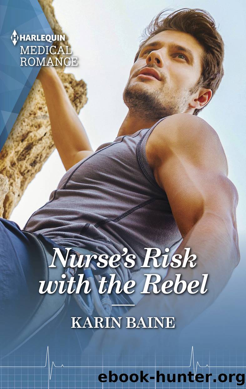 Nurse's Risk with the Rebel by Karin Baine