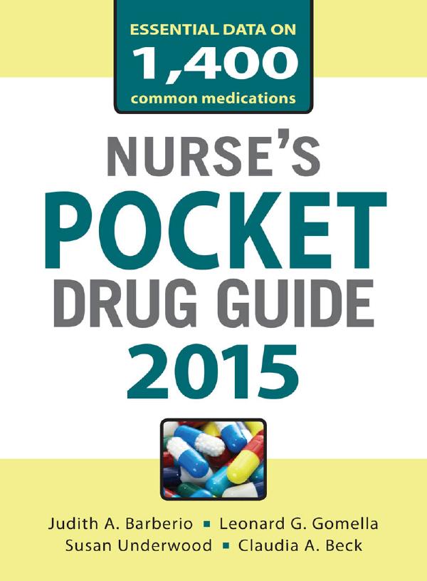 Nurses Pocket Drug Guide 2015 by Judith Barberio Susan Underwood Claudia Beck