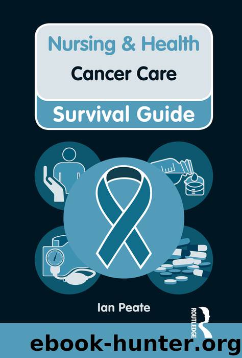 Nursing & Health Survival Guide: Cancer Care by Peate Ian