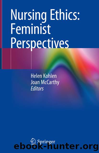 Nursing Ethics: Feminist Perspectives by Unknown