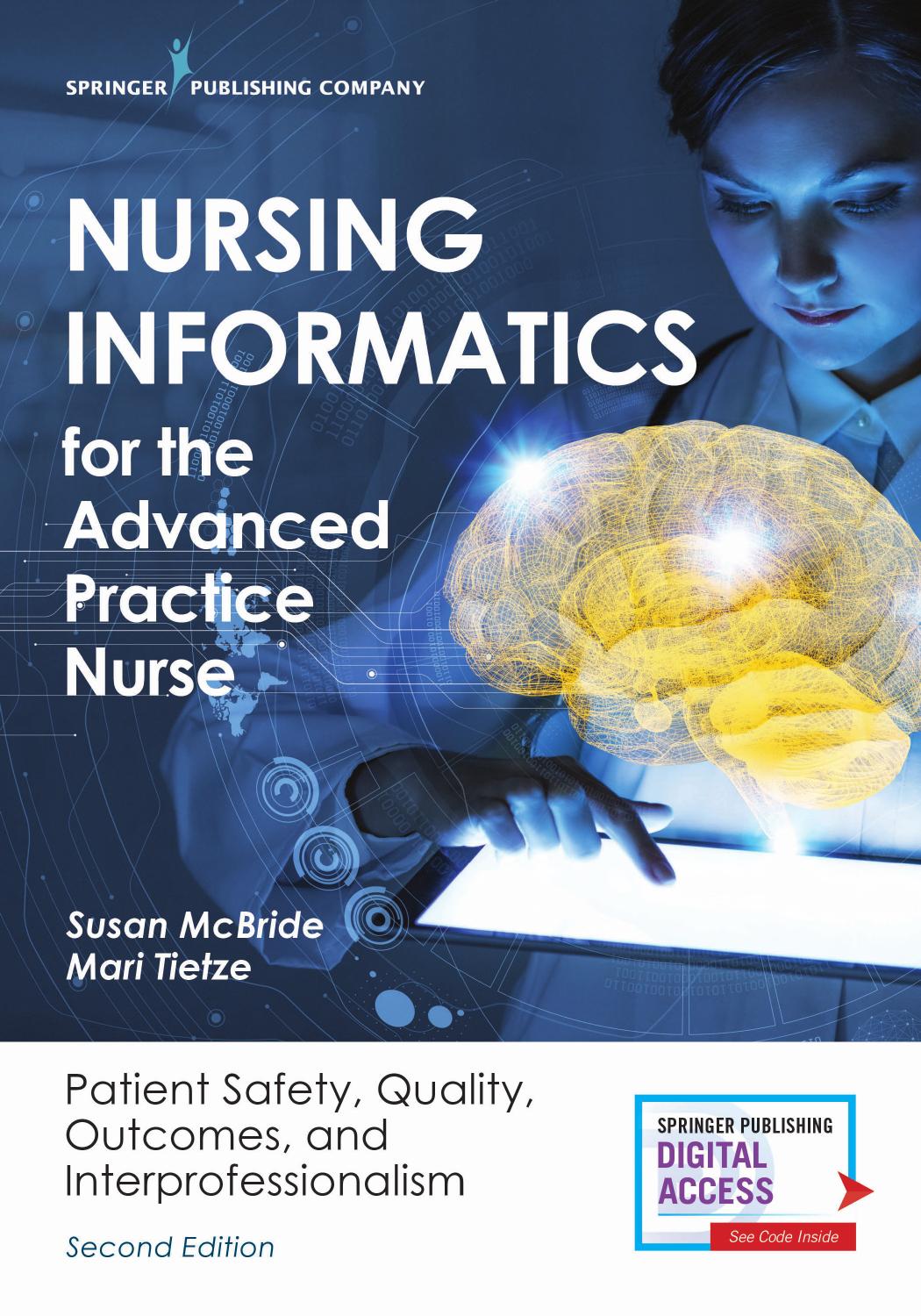 Nursing Informatics for the Advanced Practice Nurse, Second Edition by Susan McBride and Mari Tietze