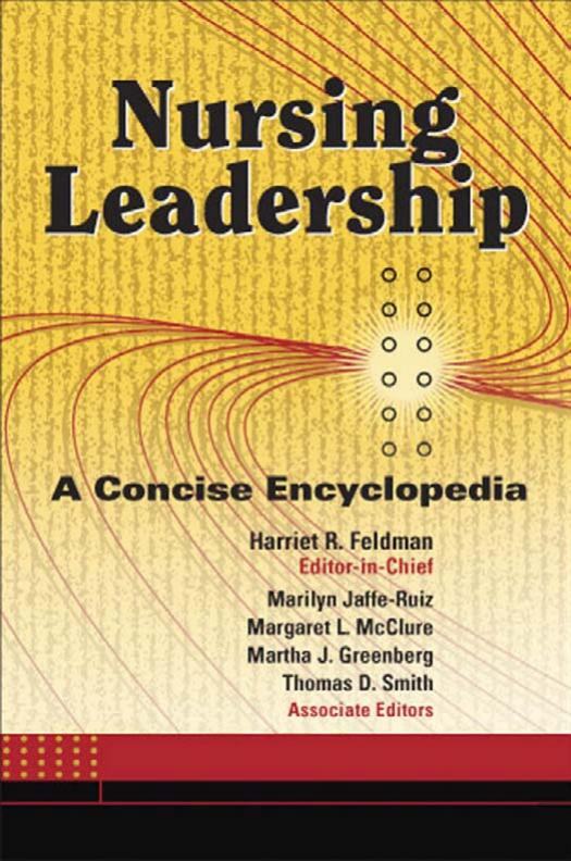Nursing Leadership: A Concise Encyclopedia by unknow
