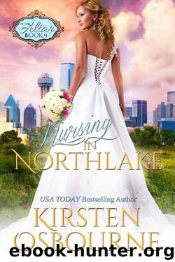 Nursing in Northlake (At the Altar Book 9) by Kirsten Osbourne
