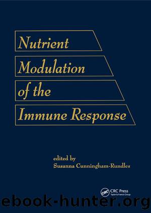 Nutrient Modulation of the Immune Response by Susanna Cunningham-Rundles