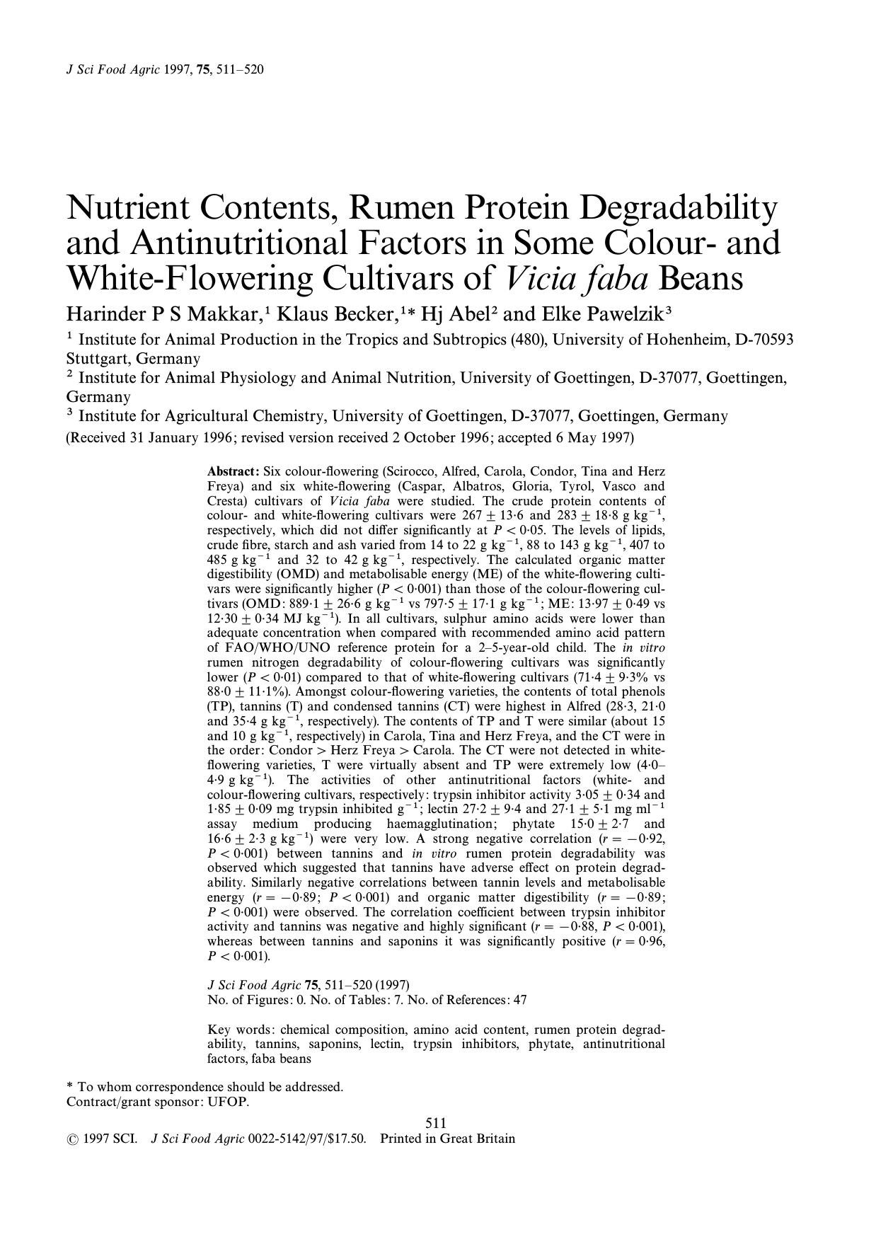 Nutrient contents, rumen protein degradability and antinutritional factors in some colour- and white-flowering cultivars of Vicia faba beans by Makkar Becker Abel Pawelzik