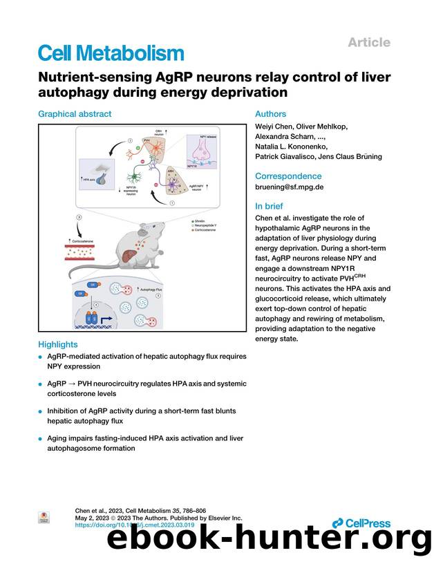 Nutrient-sensing AgRP neurons relay control of liver autophagy during energy deprivation by unknow
