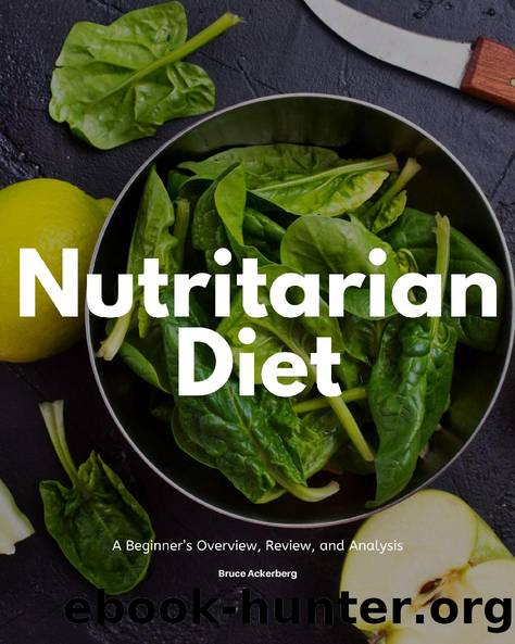 Nutritarian Diet by Bruce Ackerberg