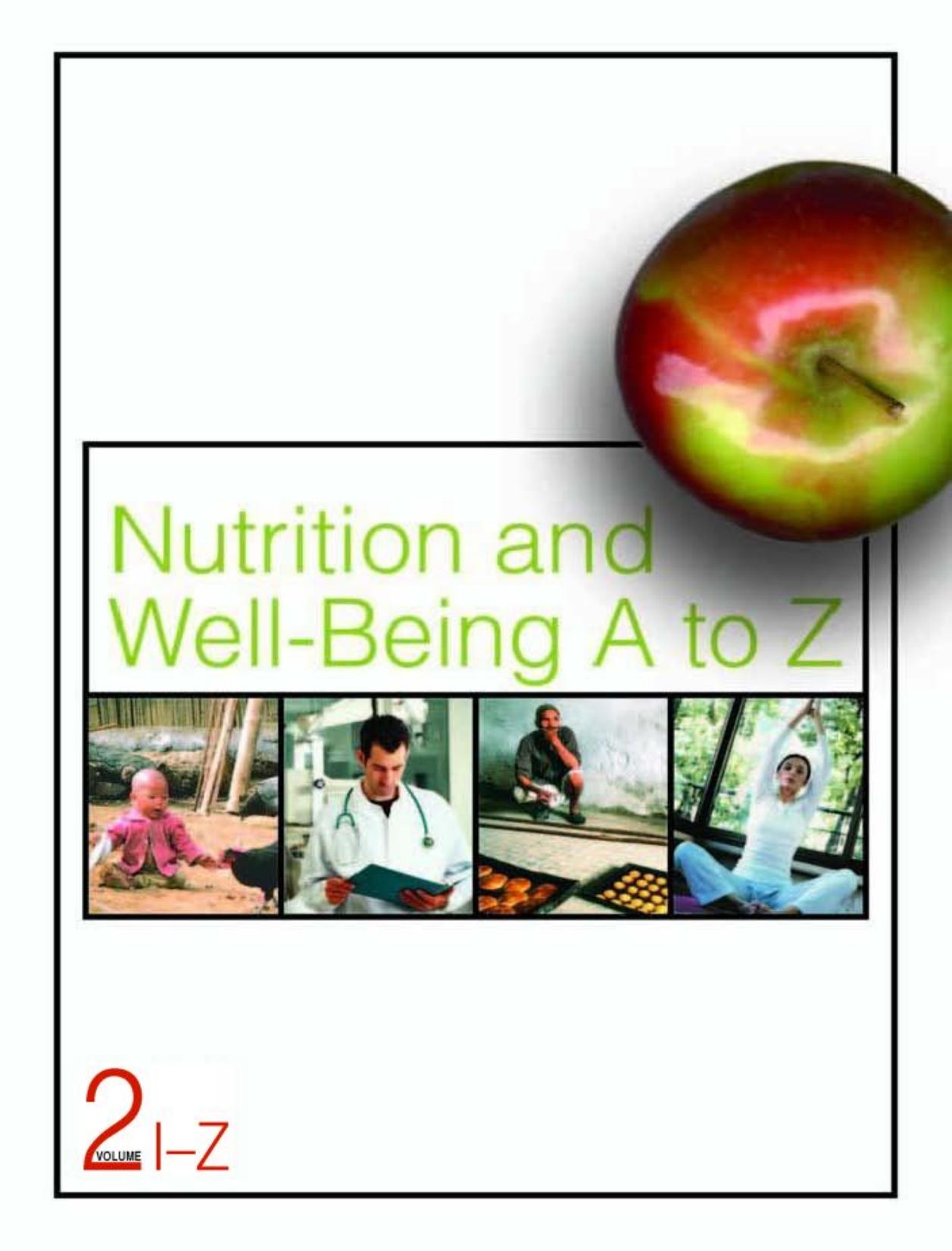 Nutrition And Well Being A To Z Volume 2 I To Z by Unknown