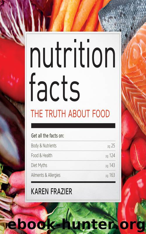 Nutrition Facts by Karen Frazier