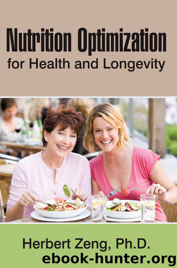 Nutrition Optimization for Health and Longevity by Herbert Zeng