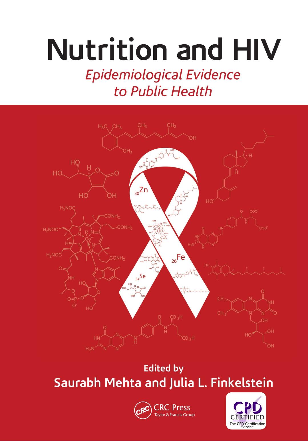 Nutrition and HIV : epidemiological evidence to public health by Finkelstein Julia L.; Mehta Saurabh