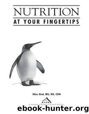 Nutrition at Your Fingertips by Elisa Zied