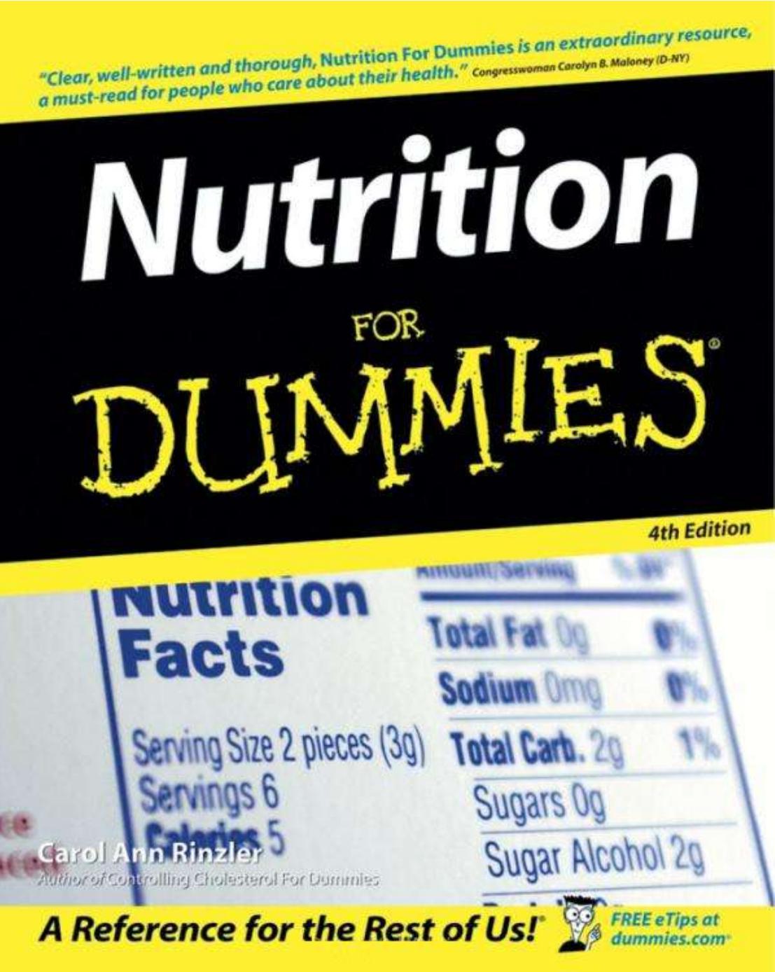 Nutrition for Dummies by Ann Rinzler Carol