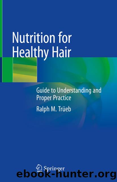 Nutrition for Healthy Hair by Ralph M. Trüeb
