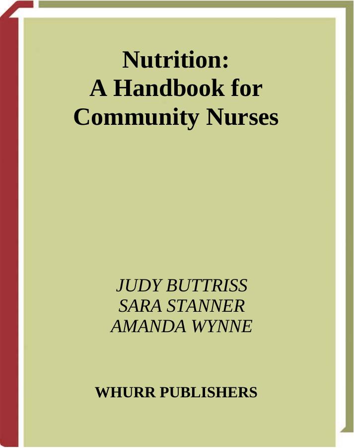 Nutrition: A Handbook for Community Nurses by Unknow