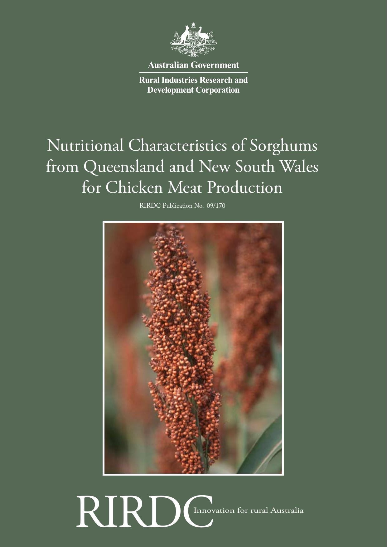 Nutritional Characteristics of Sorghums from Queensland and New South Wales for Chicken Meat Production by Dr Rider A Perez-Maldonado Dr Hugh D Rodrigues