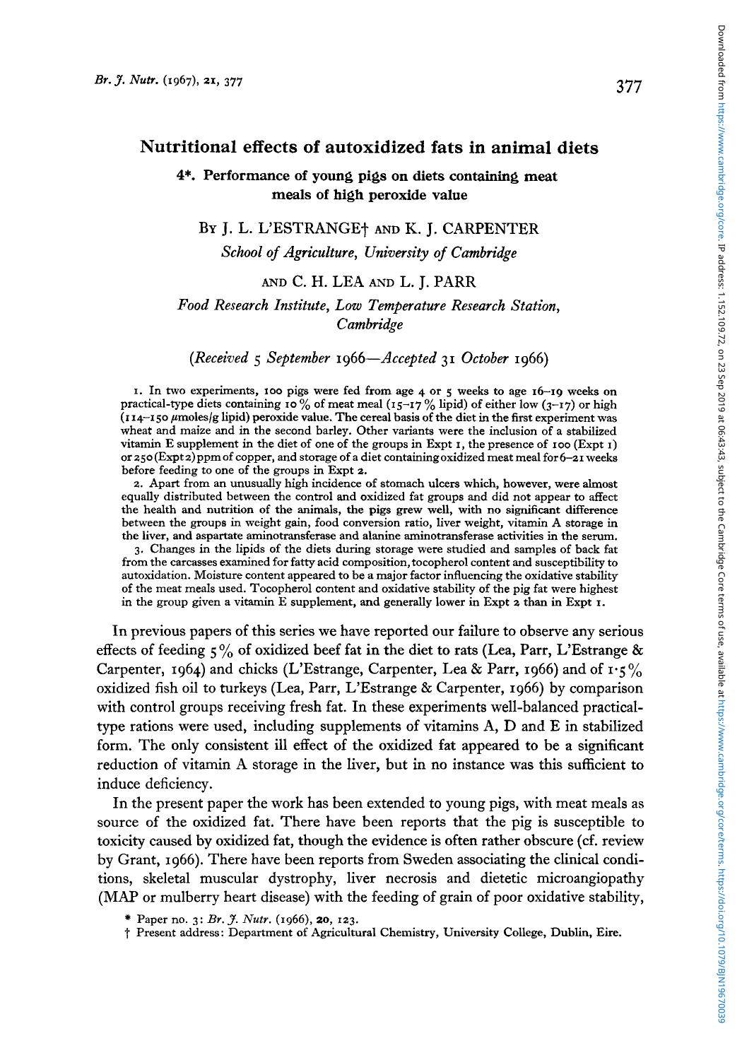 Nutritional effects of autoxidized fats in animal diets by J. L. L'estrange K. J. Carpenter C. H. Lea L. J. Parr