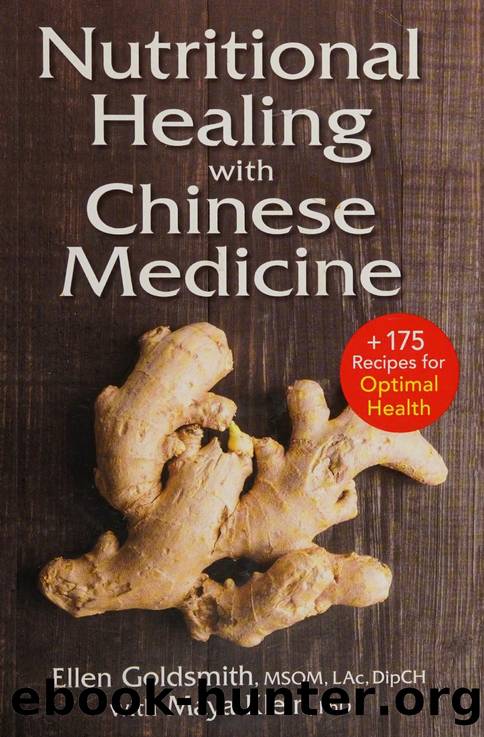 Nutritional healing with Chinese medicine : +175 recipes for optimal health by Goldsmith Ellen (Acupuncturist) author
