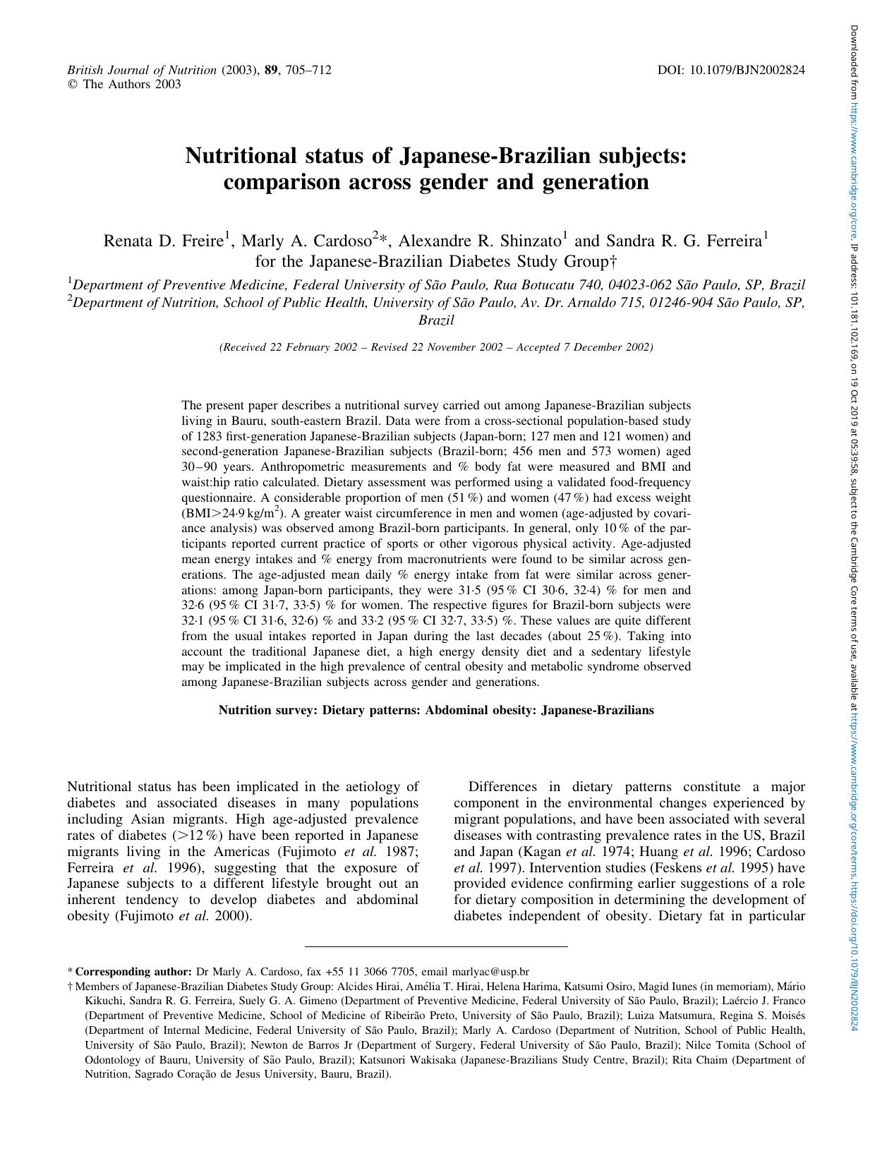 Nutritional status of Japanese-Brazilian subjects: comparison across gender and generation by Renata D. Freire Marly A. Cardos Alexandre R. Shinzato Sandra R. G. Ferreira