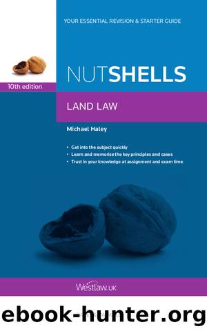 Nutshells Land Law by Haley Michael