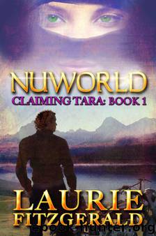 Nuworld: Claiming Tara by Fitzgerald Laurie