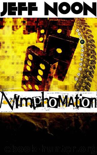 Nymphomation by Jeff Noon