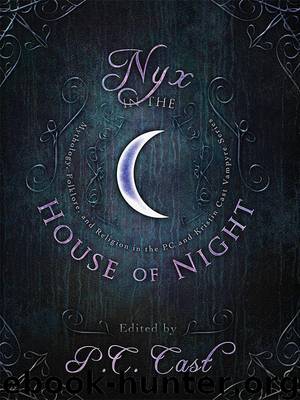 Nyx in the House of Night by Dane Jordan; Cast Kristin; Mahoney Karen; P. C. Cast