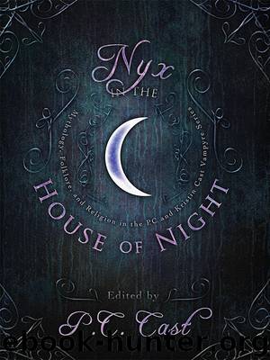 Nyx in the House of Night by P. C. Cast