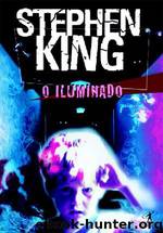 O Iluminado by Stephen King