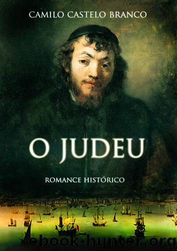 O Judeu by Camilo Castelo Branco
