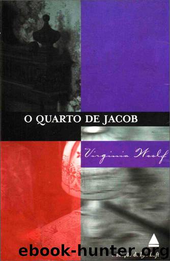O Quarto de Jacob by Virginia Woolf