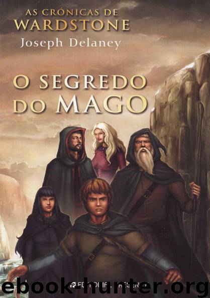 O Segredo do Mago by Joseph Delaney
