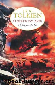 O retorno do rei by J. R. R. Tolkien