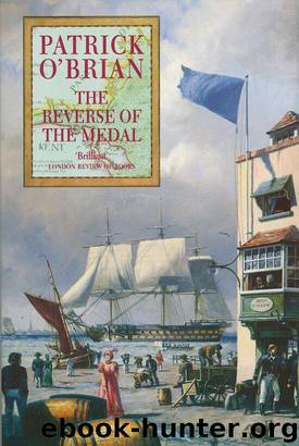 O'Brian, Patrick - The Reverse Of The Medal by O'Brian Patrick