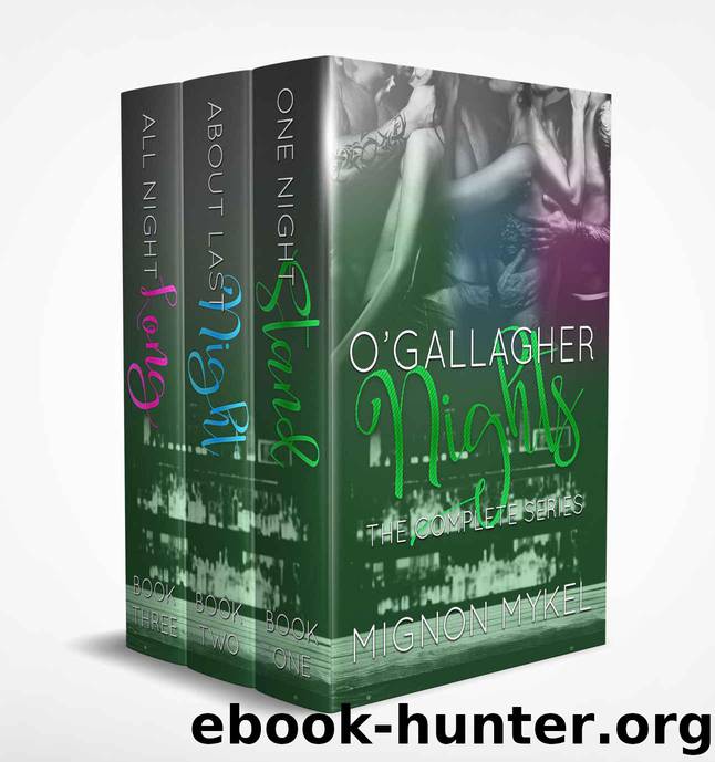 O'Gallagher Nights: The Complete Series by Mykel Mignon