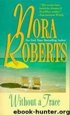 O'Hurley's Return Without A Trace by Nora Roberts