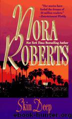 O'Hurleys 03 - Skin Deep by Nora Roberts