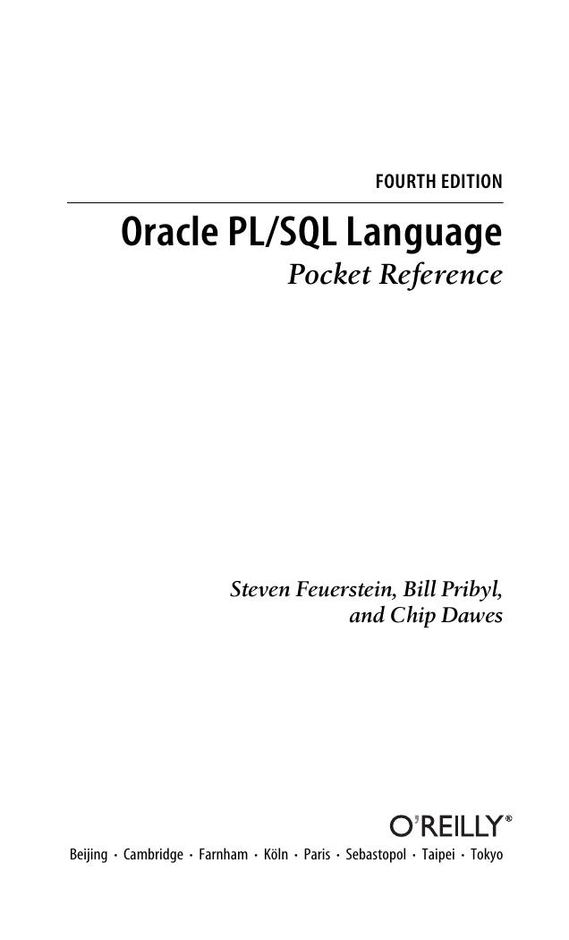 O'Reilly Oracle PL-SQL Language Pocket Reference (4th Edition) by Unknown