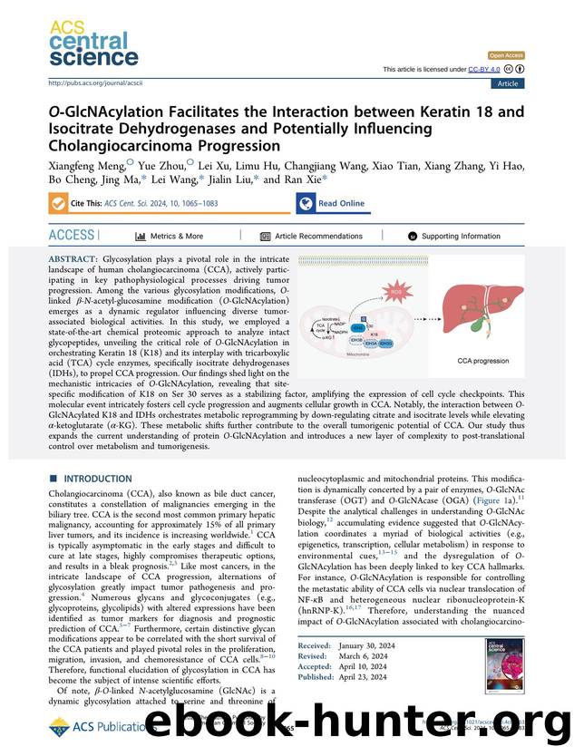 OâGlcNAcylation Facilitates the Interaction between Keratin 18 and Isocitrate Dehydrogenases and Potentially Influencing Cholangiocarcinoma Progression by unknow