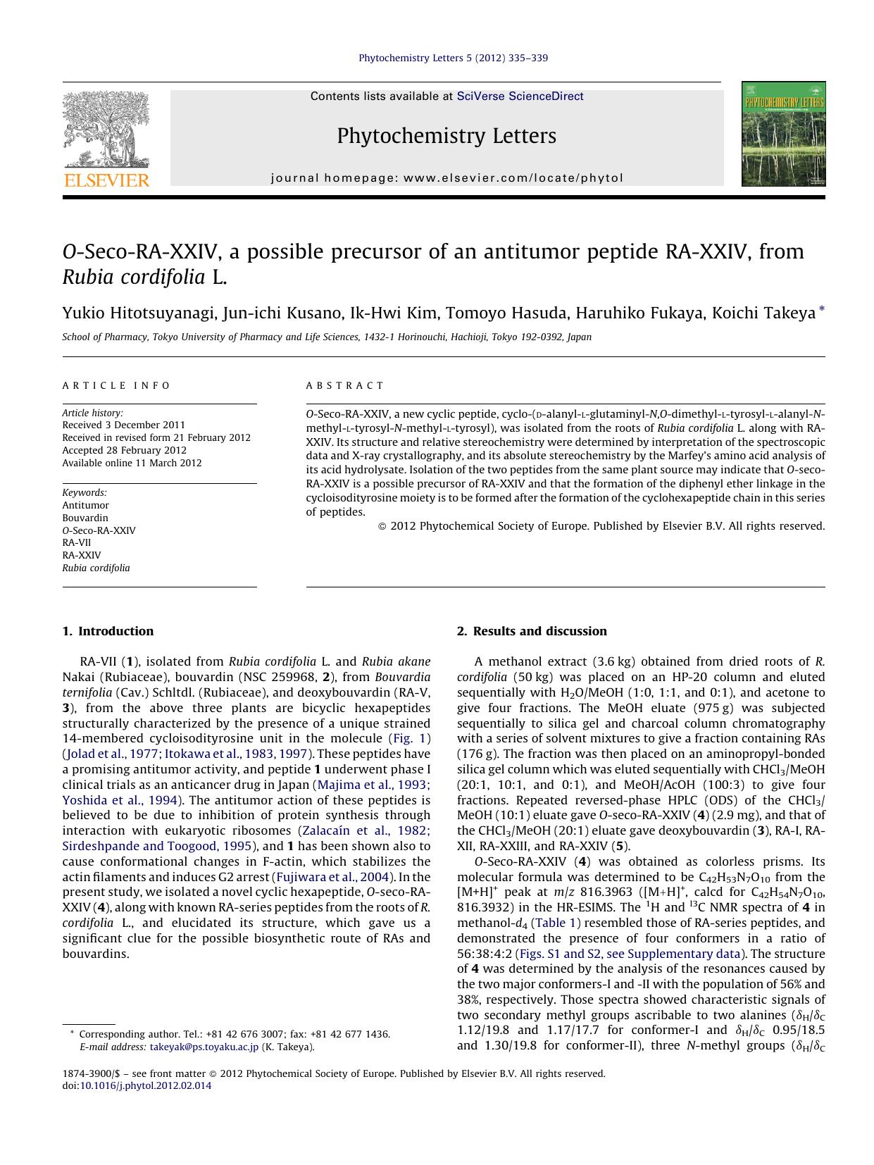 O-Seco-RA-XXIV, a possible precursor of an antitumor peptide RA-XXIV, from Rubia cordifolia L. by Yukio Hitotsuyanagi