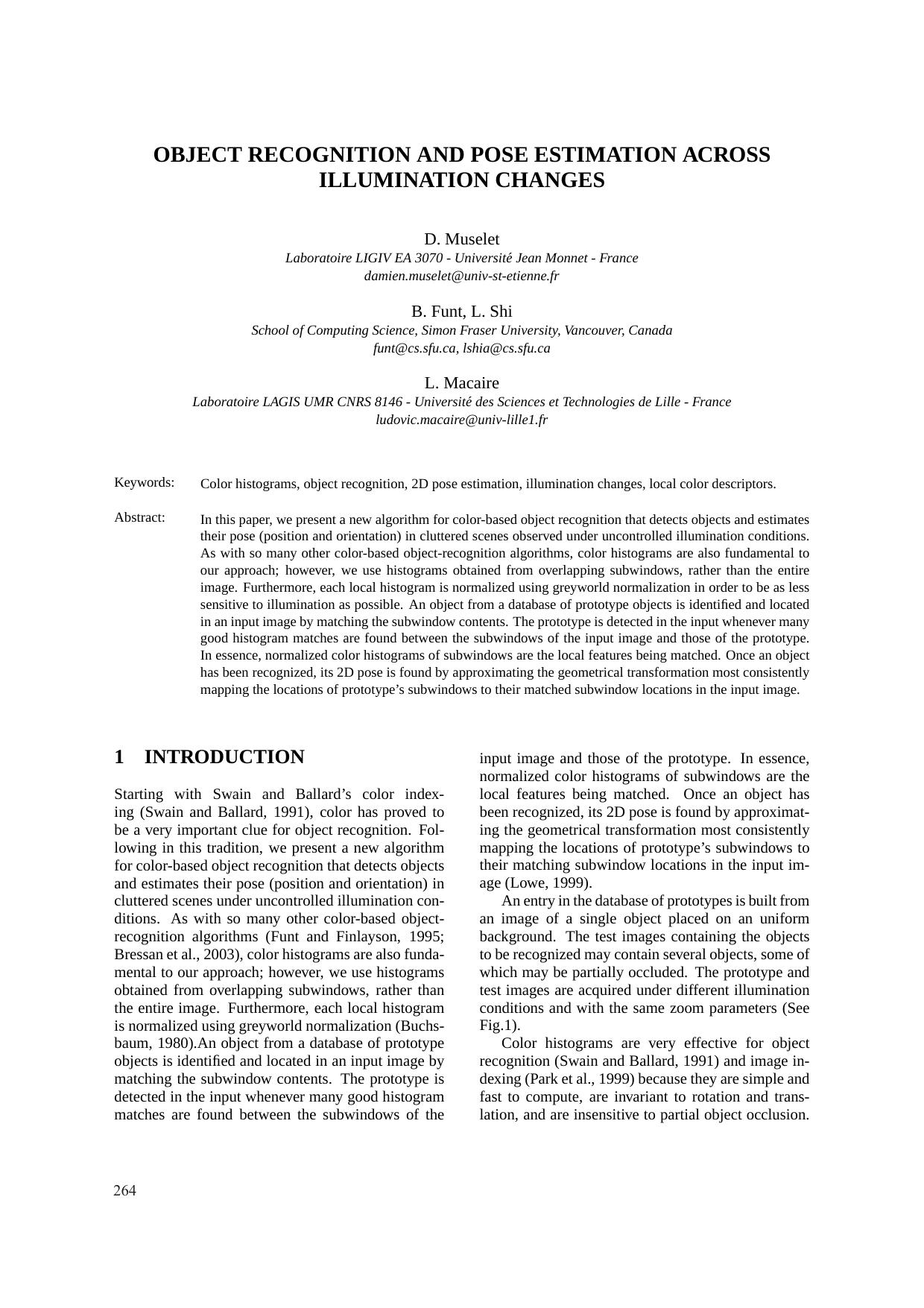 OBJECT RECOGNITION AND POSE ESTIMATION ACROSS ILLUMINATION CHANGES by D. Muselet B. Funt L. Shi & L. Macaire