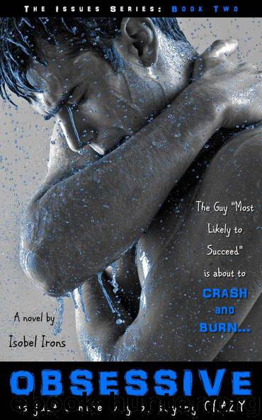 OBSESSIVE (The Issues Series) by Irons Isobel