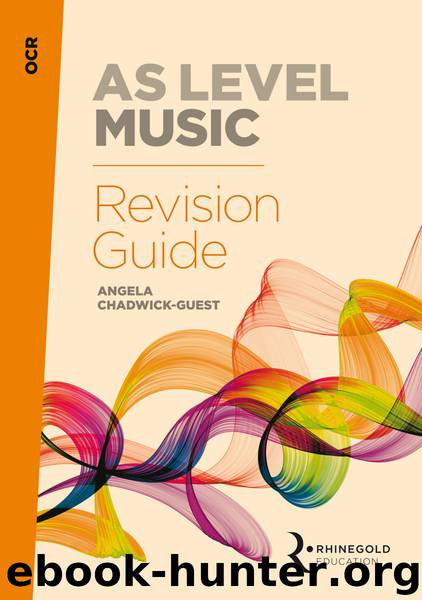 OCR AS Level Music Revision Guide by Angela Chadwick-Guest