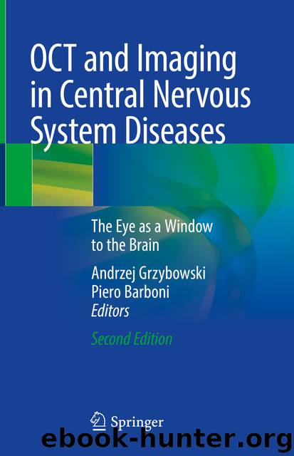 OCT and Imaging in Central Nervous System Diseases by Andrzej Grzybowski & Piero Barboni