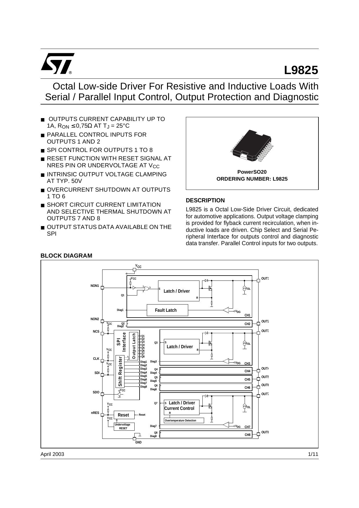 OCTAL LOW-SIDE DRIVER FOR RESISTIVE AND INDUCTIVE LOADS WITH SERIALPARALLEL INPUT CONTROL,OUTPUT PROTECTION AND DIAGNOSTIC by STMicroelectronics