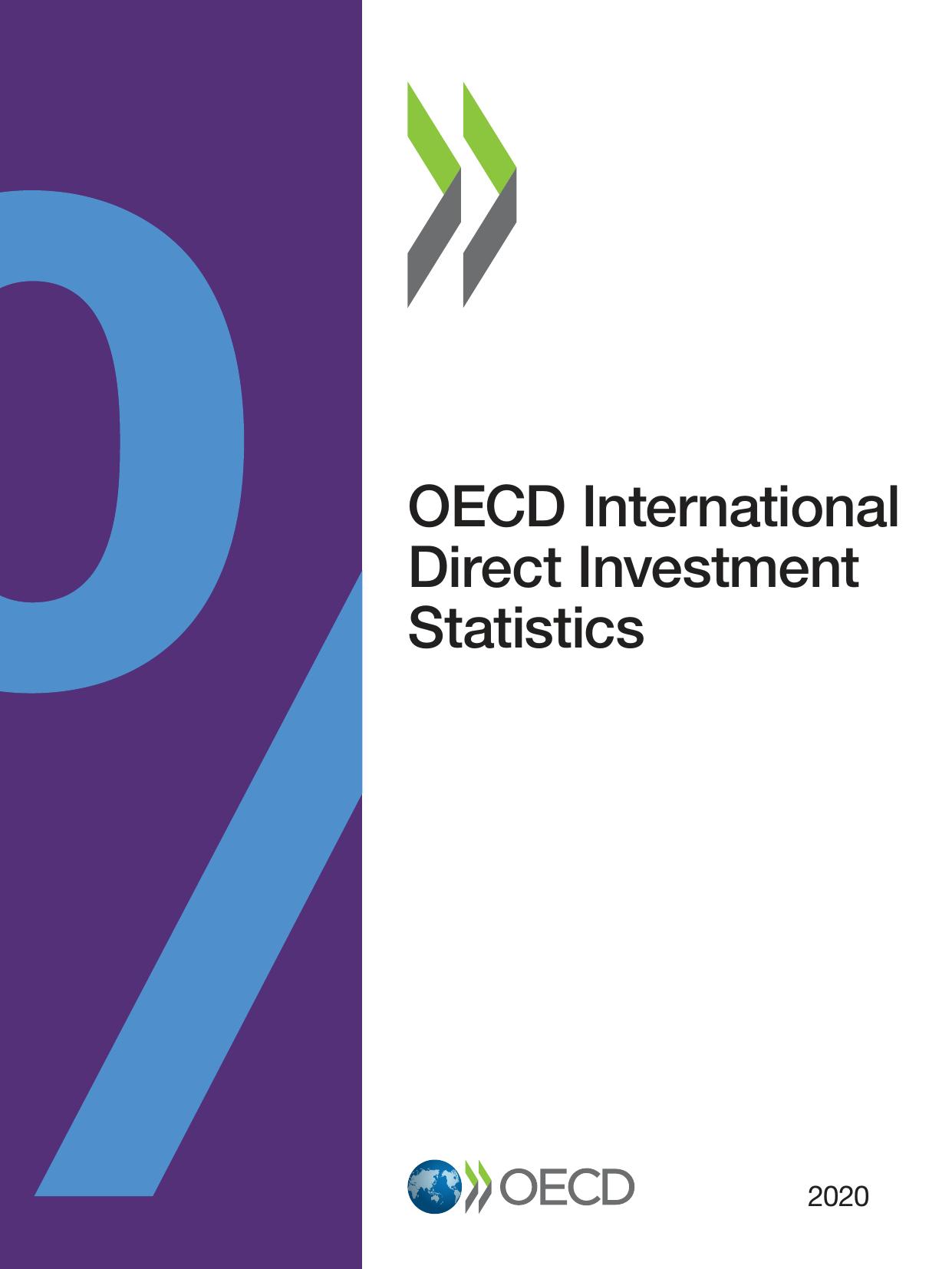 OECD INTERNATIONAL DIRECT INVESTMENT STATISTICS 2020. by ORGANISATION FOR ECONOMIC CO-OPERATION AND DEVELOPMENT