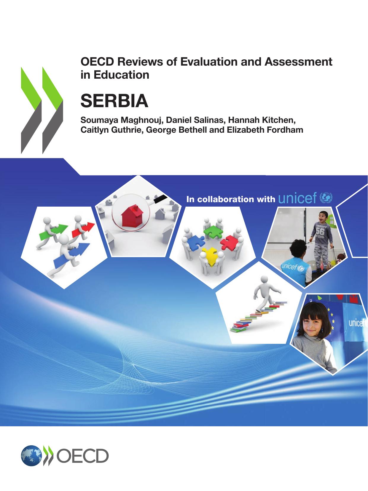 OECD REVIEWS OF EVALUATION AND ASSESSMENT IN EDUCATION : serbia. by OECD