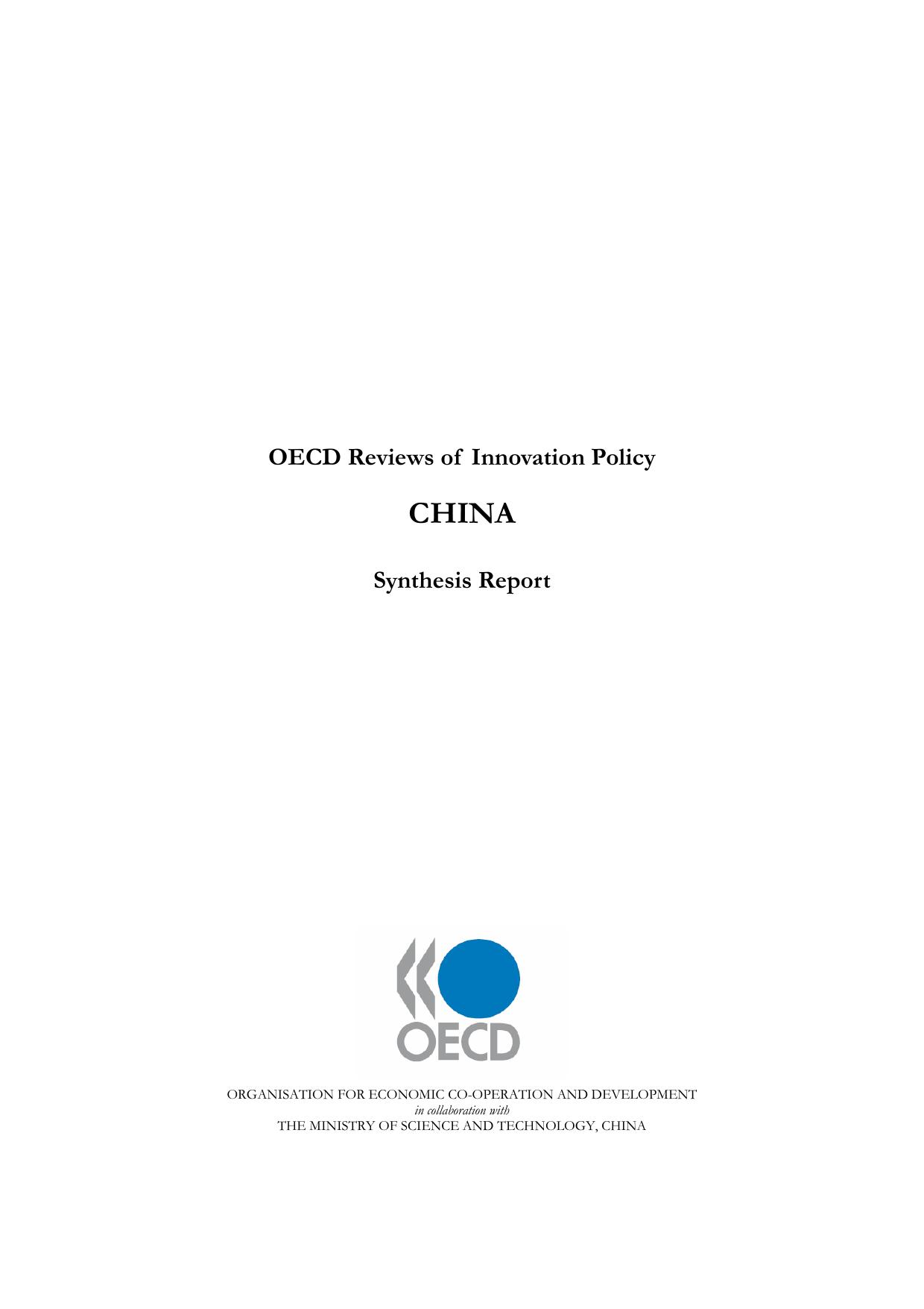 OECD Reviews of Innovation Policy China : Synthesis Report by OECD