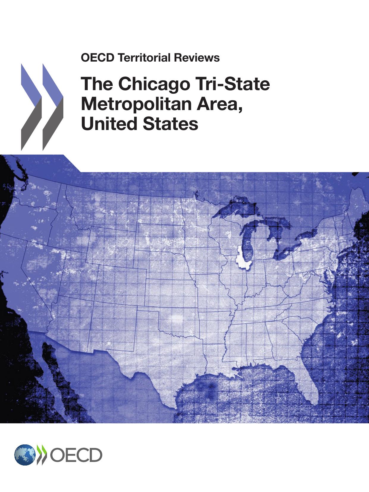OECD Territorial Reviews The Chicago Tri-State Metropolitan Area, United States by coll
