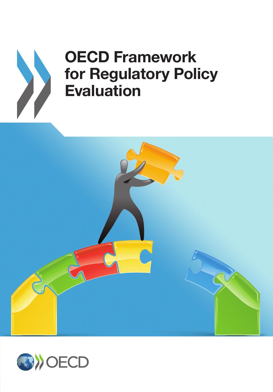 OECD framework for regulatory policy evaluation. by OECD